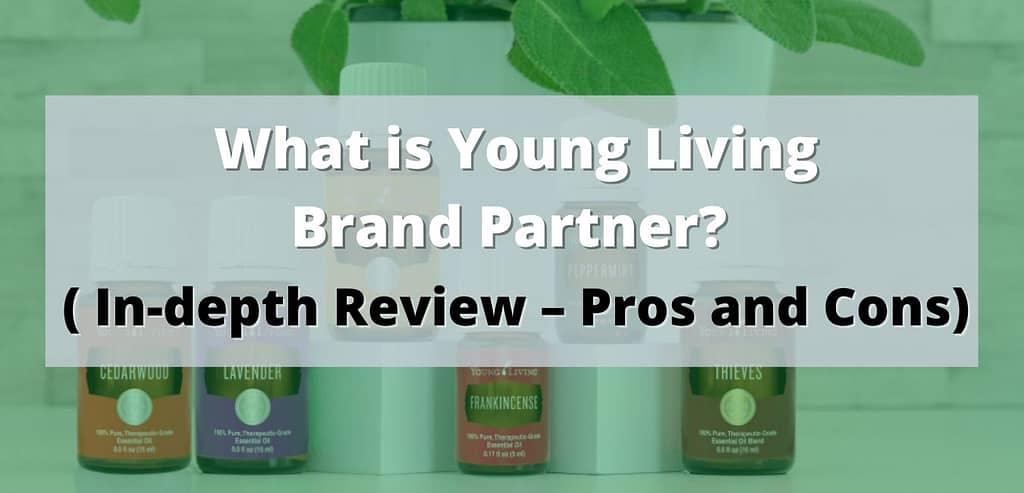 What Is Young Living Brand Partner