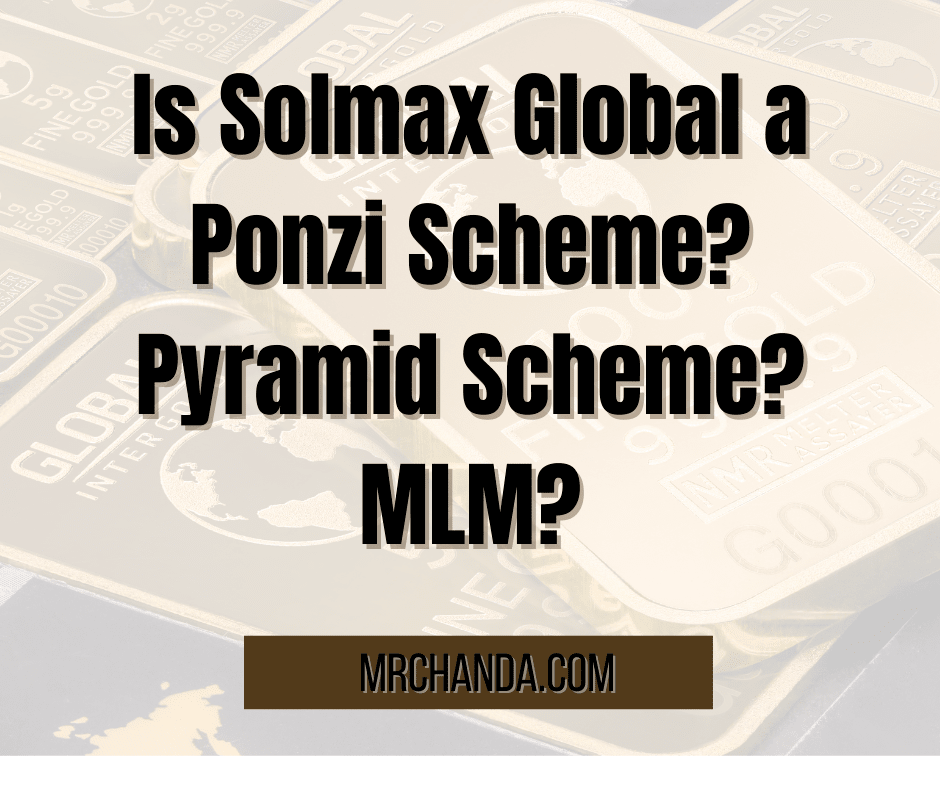 Is Solmax Global a Ponzi Scheme